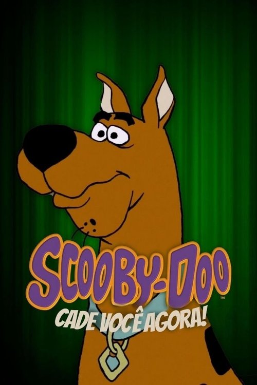 Capa de Scooby-Doo, Cadê Você Agora!