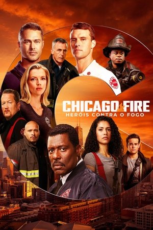 Capa de Chicago Fire_ Heróis Contra O Fogo