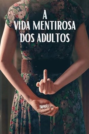 Capa de A Vida Mentirosa dos Adultos