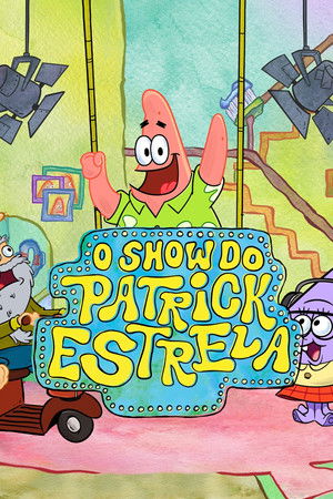 Capa de O Show do Patrick Estrela