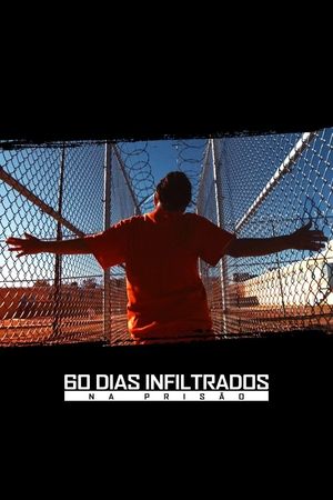 Capa de 60 Dias Infiltrados Na Prisão