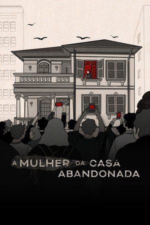 Capa de A Mulher da Casa Abandonada