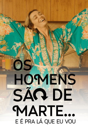 Capa de Os Homens São De Marte E é Pra Lá Que Eu Vou