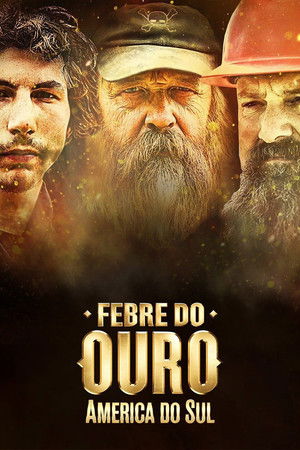 Capa de Febre do Ouro America do Sul