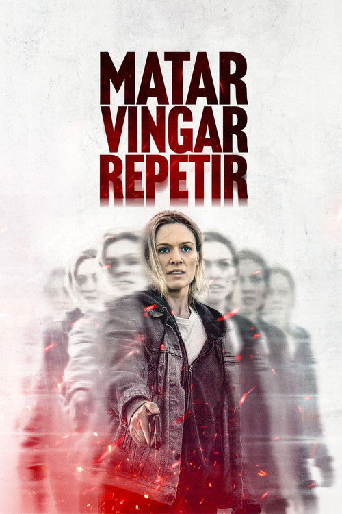 Capa de Matar. Vingar. Repetir