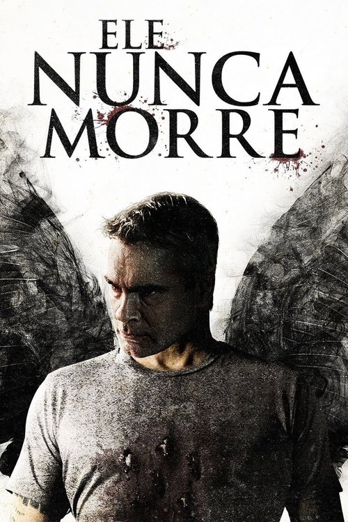 Capa de Ele Nunca Morre