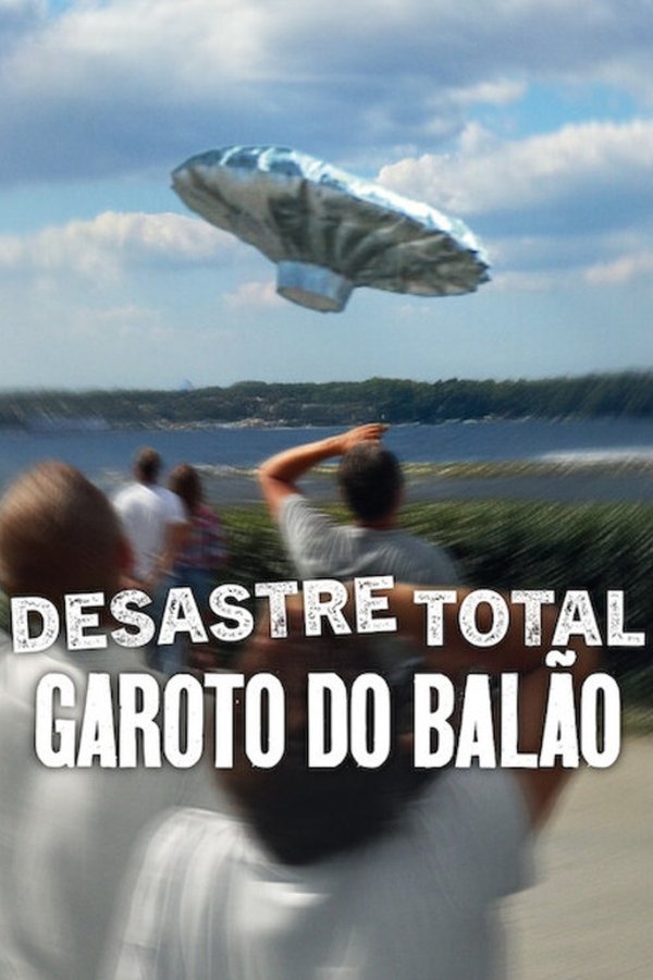 Capa de Desastre Total: Garoto do Balão