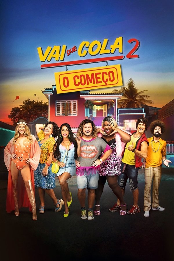 Capa de Vai que Cola 2: O Começo