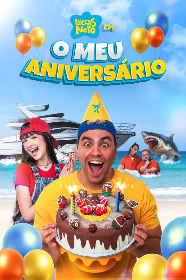 Capa de Luccas Neto em: O Meu Aniversário