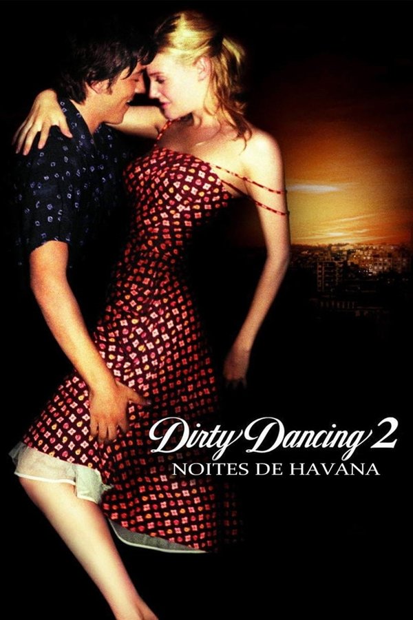 Capa de Dirty Dancing 2: Noites de Havana